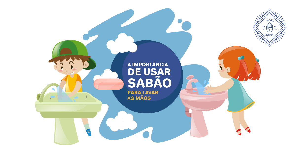 A importância de usar sabão para lavar as mãos