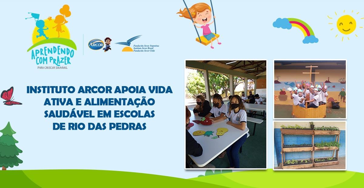 INSTITUTO ARCOR APOIA VIDA ATIVA E ALIMENTAÇÃO SAUDÁVEL EM ESCOLAS DE RIO DAS PEDRAS