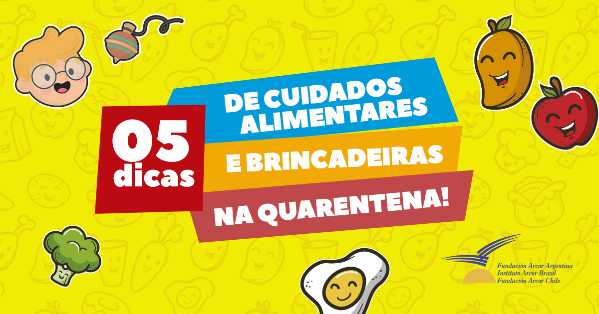 CUIDADOS ALIMENTARES E DE ATIVIDADES FÍSICAS COM AS CRIANÇAS DURANTE A PANDEMIA