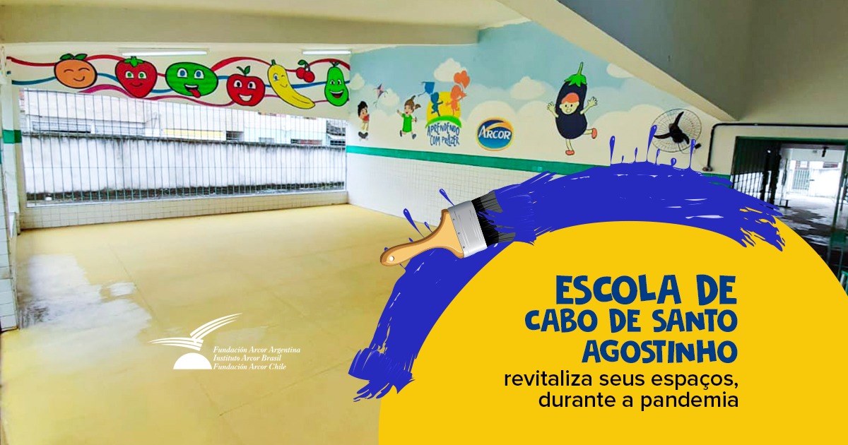 ESCOLA EM CABO DE SANTO AGOSTINHO COLORE SEUS ESPAÇOS PARA RECEBER ALUNOS NO RETORNO ÀS AULAS