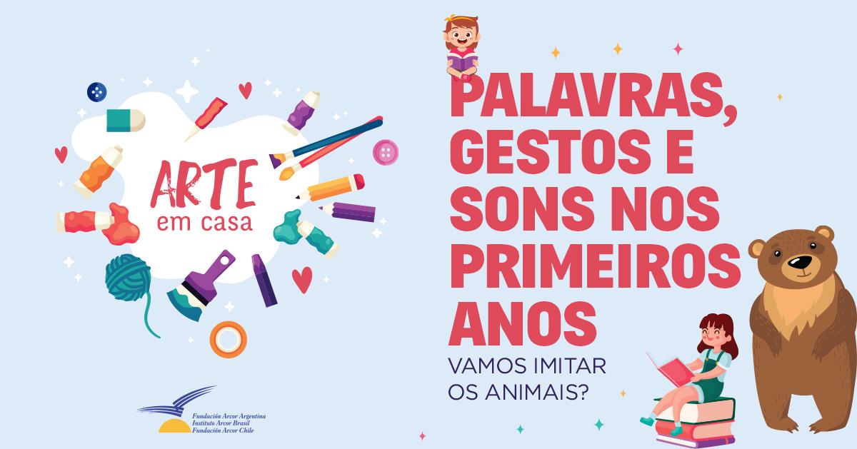 Palavras, gestos e sons nos primeiros anos