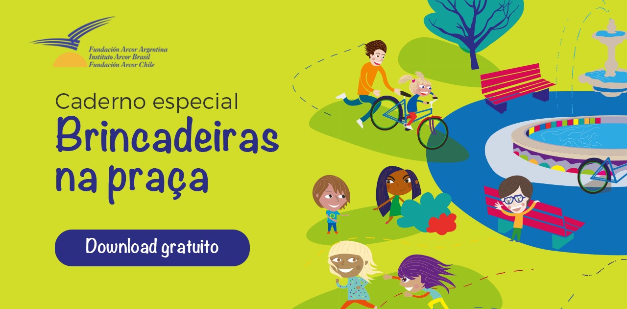 CADERNO ESPECIAL: “BRINCADEIRAS NA PRAÇA”