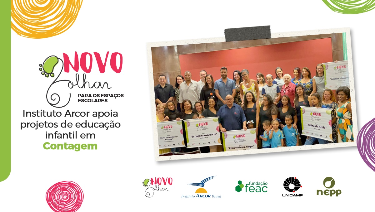 INSTITUTO ARCOR SELECIONA PROJETOS DE CINCO ESCOLAS DE CONTAGEM PARA PROGRAMA NOVO OLHAR