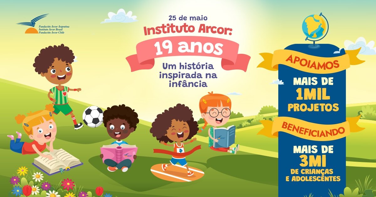 INSTITUTO ARCOR BRASIL COMEMORA 19 ANOS!
