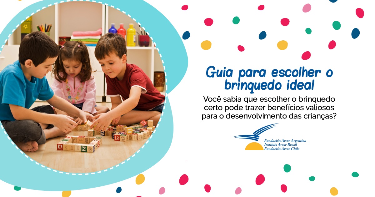 GUIA PARA ESCOLHER BRINQUEDOS IDEAIS