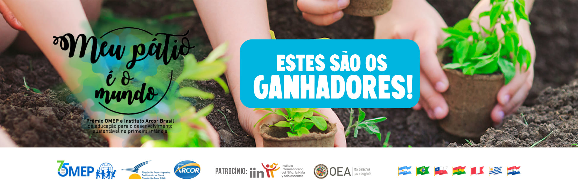 APRESENTAMOS OS VENCEDORES DO PRÊMIO MEU PÁTIO É O MUNDO 2023