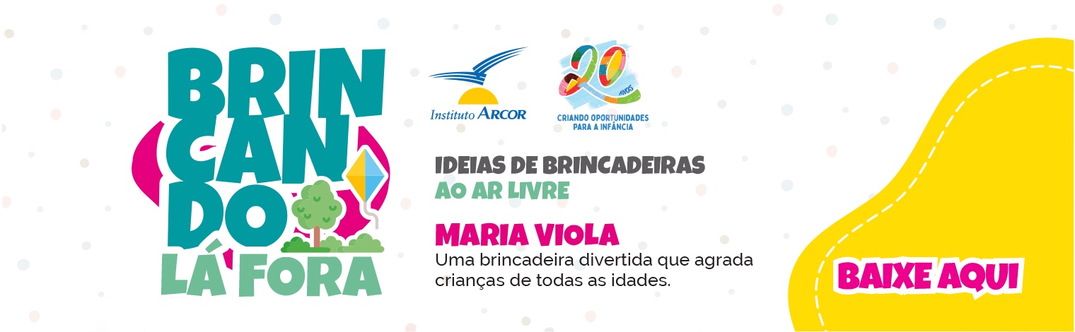 BRINCANDO LÁ FORA – MARIA VIOLA