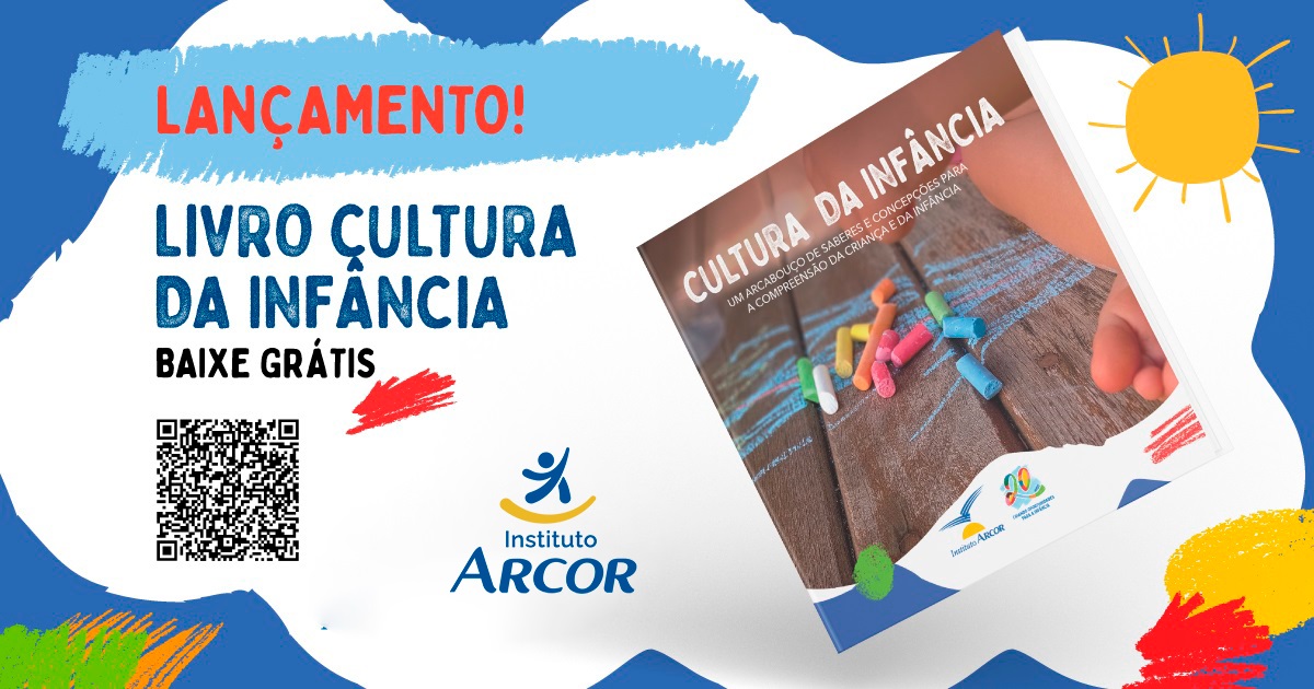 LIVRO “CULTURA DA INFÂNCIA”: REFLEXÕES E PRÁTICAS PARA O DESENVOLVIMENTO PLENO DAS CRIANÇAS