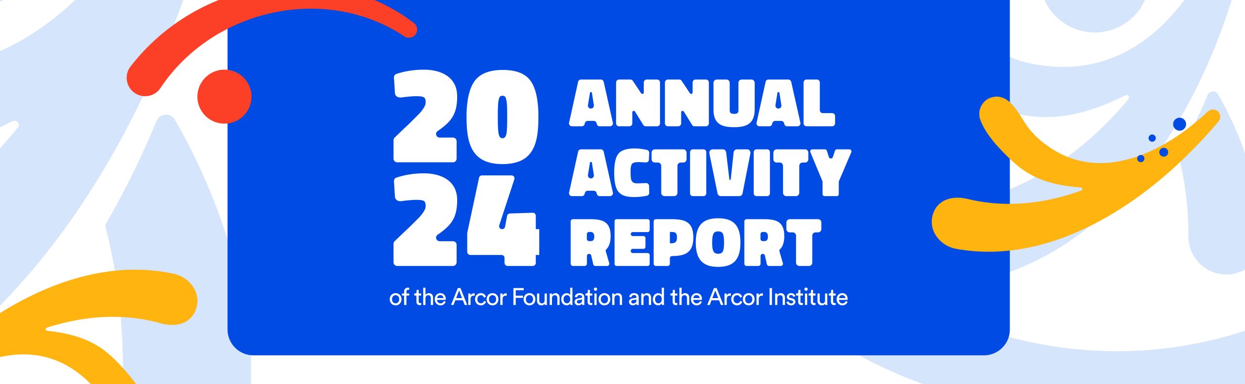 2024 Annual activity report